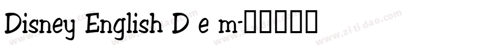 Disney English D e m字体转换